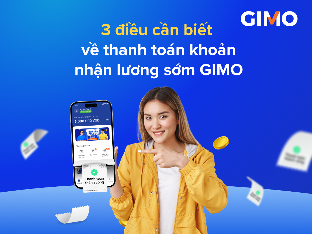 Những điều cần biết về thanh toán khoản Nhận lương sớm