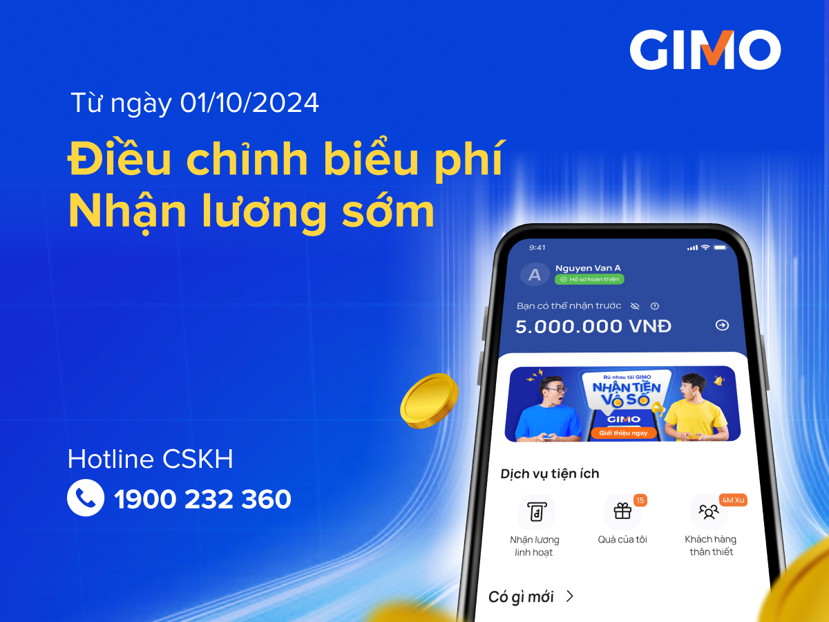 Dành cho CNCNV Công ty Việt Pháp: Thông báo điều chỉnh phí dịch vụ nhận lương sớm GIMO
